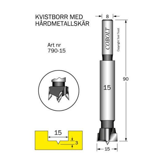 Cobolt 790-15 Kvistborr för borrning i hårt slitande material Skärdiameter 15 mm
